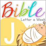 Bible ABC Letter of the Week: J
