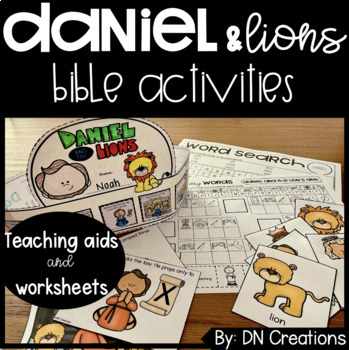 Preview of Daniel and the Lions Activities l Daniel in the Lion's Den l Daniel Bible Lesson