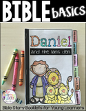 Bible Basics: Daniel and the Lion's Den Story Flip Book