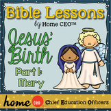 Christmas Story Bible Lesson (Part 1 of 3: Mary)