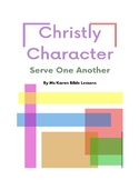 Bible Character Lesson:  Serve One Another