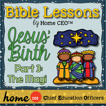 Preview of Christmas Story Bible Lesson (Part 3 of 3: The Magi)