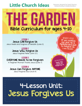 Preview of Bible Curriculum: 4-Lesson Unit "Jesus Forgives Us"