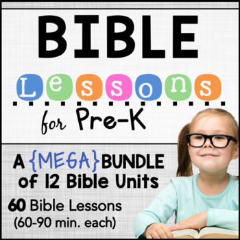 Preview of Bible Lessons Curriculum: A MEGA Bundle - for PRE-K AGES 3-5