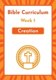Bible Curriculum Week 1 God's Creation Story