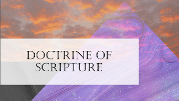 Preview of Bible Doctrine for Devotion Chapter 3: Scripture