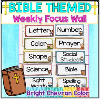 Preview of Bible Focus Wall Preschool Focus Wall Kindergarten Weekly Focus Board