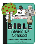 Bible Interactive Notebook: Old Testament-Creation to Moses
