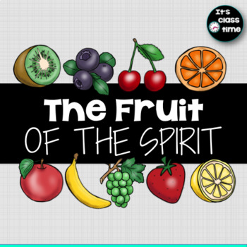 Preview of Bible Lesson: Fruit Of The Spirit