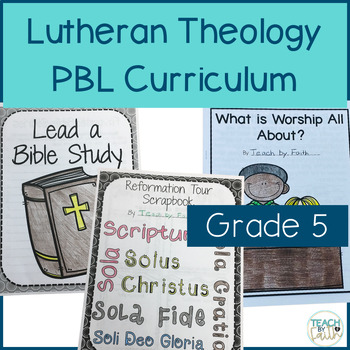 Preview of Bible Lesson LCMS Lutheran Theology Curriculum for Fifth Grade