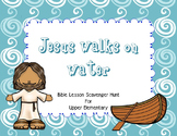 Bible Lesson Scavenger Hunt Jesus Walks on Water