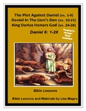 Bible Lessons - Daniel 6 including Daniel in the Lion's Den. NKJV