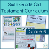 Bible Lessons Old Testament Curriculum for Sixth Grade
