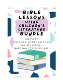 Bible Lessons Using Children's Literature-- Bundle #1