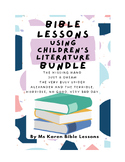 Bible Lessons Using Children's Literature-- Bundle #3