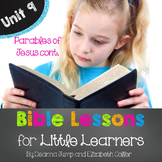 Bible Lessons for Little Learners: UNIT NINE