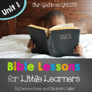 Preview of Bible Lessons for Little Learners: UNIT ONE