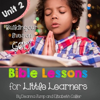 Preview of Bible Lessons for Little Learners: UNIT TWO