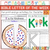 Bible Letter of the Week: K is for Kindness