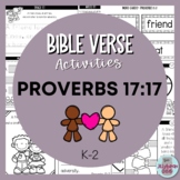 Bible Memory Verse Activities for Proverbs 17:17