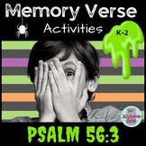 Bible Memory Verse Activities for Psalm 56:3