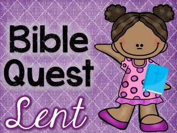 Preview of Bible Quest: Lent