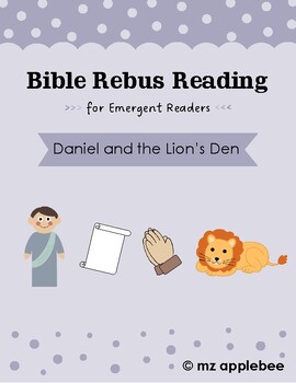 Preview of Bible Rebus Readers: Daniel and the Lion's Den