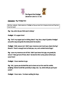 Script, Bible Skit: The Pig and the Prodigal by Carolyn's Creative Class