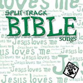 Bible Songs Split-Track