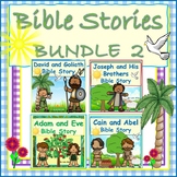 Bible Stories BUNDLE 2