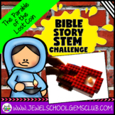 Bible Stories STEM Challenge | Parables of Jesus Lost Coin