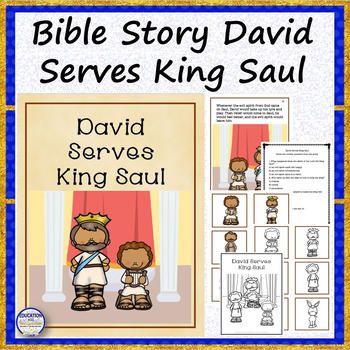 Preview of Bible Story David Serves King Saul