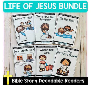 Preview of Bible Story Decodable Readers Life of Jesus Mini Books Christian School Readers