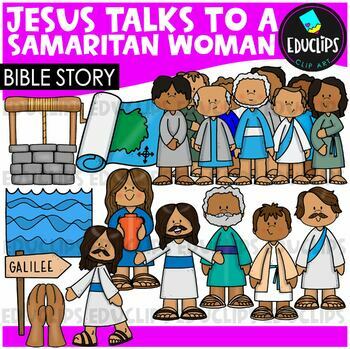 Bible Story - Jesus Talks to a Samaritan Woman Clip Art Set {Educlips ...