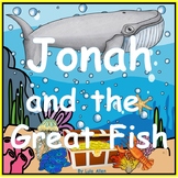 Bible Story: Jonah and the Great Fish