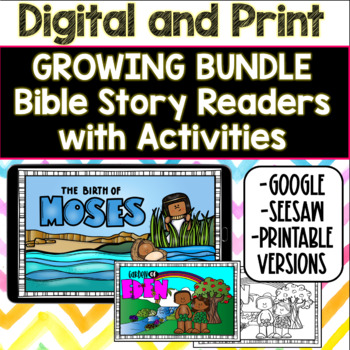 Preview of Bible Story Readers and Activities (Google and Seesaw Preloaded)- GROWING BUNDLE