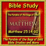Bible Study Digital Learning Lesson: Matthew 25 Bags of Gold Talents!