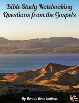 Preview of Bible Study Notebooking: Questions From the Gospels (Plus TpT Digital)