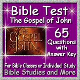 Bible Study Lesson - Test on The Gospel of John - 65 Quest