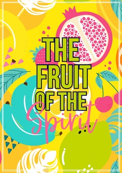 Preview of Bible Unit: All the Fruits (9 Lessons on the Fruit of the Spirit)