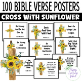 Bible Verse Posters, 100 Posters, Cross with Sunflowers, C