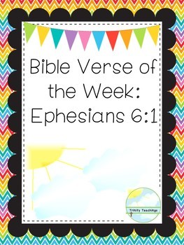 Bible Verse of the Week-Ephesians 6:1. Printable Bible Study Curriculum.