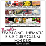 Bible Curriculum, Year-Long BUNDLE of Holiday-Themed Lesso