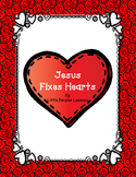 BIBLE ON A BUDGET: JESUS FIXES HEARTS (an Easter lesson & 