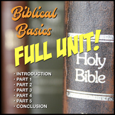Biblical Basics - FULL UNIT!