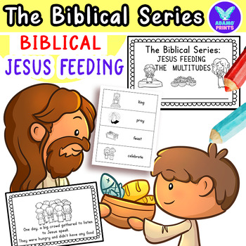 Preview of Biblical Series: Jesus Feeding the Multitudes Emergent Reader ELA NO PREP