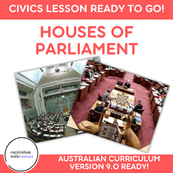 Preview of Bicameral Parliament CIVICS LESSON - House of Representatives, Senate Australia