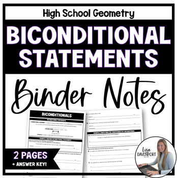 Preview of Biconditional Statements - Binder Notes for Geometry