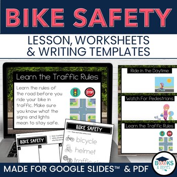 Preview of Bicycle Safety Lesson & Printables + Bike Writing Templates for Google Slides™