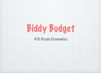 Preview of Biddy Budget- Elementary Economics